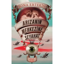 Mundi Arızanın Merkezine Seyahat