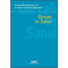 StepCo Psikanaliz Defterleri 16: Çocuk ve Ergen Çalışmaları - Gerçek ve Sanal
