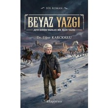 Kitap Arası Beyaz Yazgı   Atın Izinde Yazılan Bir Alın Yazısı