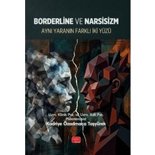 Nobel Bilimsel Eserler Borderline ve Narsisizm   Aynı Yaranın Iki Farklı Yüzü