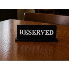Alvera Reserved Yazılı Masa Standı