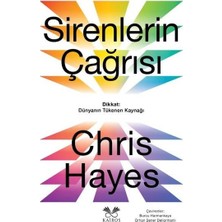 Kairos Kitap Sirenlerin Çağrısı: Dikkat Dünyanın Tükenen Kaynağı