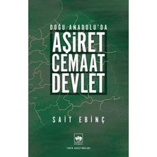 Ötüken Neşriyat Doğu Anadolu'da Aşiret   Cemaat   Devlet