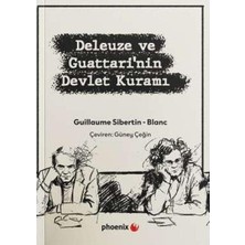 Phoenix Deleuze ve Guattari'nin Devlet Kuramı