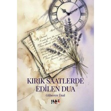 Tilki Kitap Kırık Saatlerde Edilen Dua