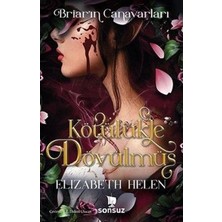 Sonsuz Kitap Kötülükle Dövülmüş   Briar'ın Canavarları   Yan Boyamalı