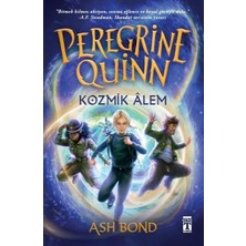 Genç Timaş Peregrine Quinn   Kozmik Alem