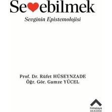 Himalaya Yayınevi Sevebilmek Sevginin Epistemolojisi