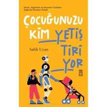Timaş Yayınları Çocuğunuzu Kim Yetiştiriyor   Ekran Algoritma ve Dopamin Tuzakları Çağında Ebeveyn