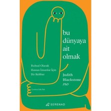 Serenad Bu Dünyaya Ait Olmak   Ruhsal Olarak Hassas Insanlar Için Bir Rehber