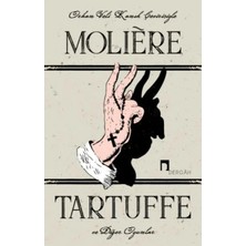 TeknoKapsül Tartuffe ve Oyunlar - Le Tartuffe
