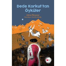 Dede Korkut'tan Öyküler