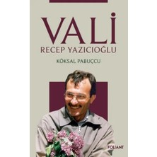 Vali - Recep Yazıcıoğlu