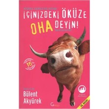 Içinizdeki Öküze Oha Deyin!