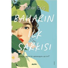 Alkasaz Baharın Ilk Şarkısı