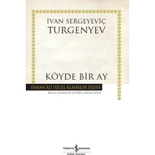 İş Bankası Kültür Yayınları Köyde Bir Ay (Ciltli)