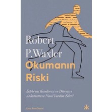 Kafka Yayınevi Okumanın Riski