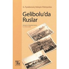 Töz Yayınları Gelibolu’da Ruslar