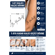 1 Ay Kalıcı 24 Saat Sonra Kararan 5x5 cm Minimal Be Yourself (Kendin Ol) Yazılı Geçici Dövme Tattoo