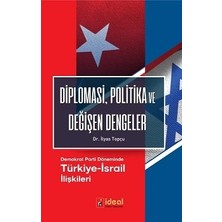 İdeal Kültür Yayıncılık Diplomasi Politika ve Değişen Dengeler