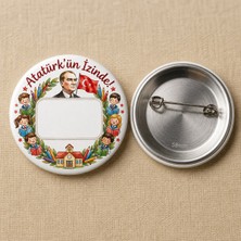 FikArt  Atatürk'ün Izinde - Defne Çerçeveli - Okul ve Öğrenci Temalı 58MM Iğneli Metal Buton Rozet
