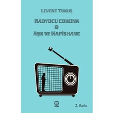 Luna Yayınları Radyocu Corona & Aşk ve Hapishane