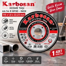 Karbosan Inox Kesme Taşı 115X1X22,23 mm Aa 54 R BF80 Paslanmaz Çelik Ince Metal Kesme Diski 1 Adet