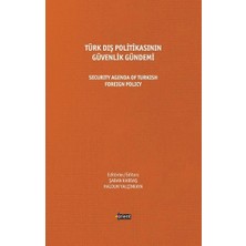 Orient Yayınları Türk Dış Politikasının Güvenlik Gündemi