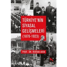 Nora Kitap Türkiye’nin Siyasal Gelişmeleri (1876-1923)