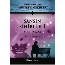 Ematcrt Şansın Sihirli Eli - Günlük Hayattan Mucizevi Öyküler