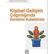Ematcrt Kişisel Gelişim Çılgınlığında Kendiniz Kalabilmek