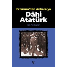 Ematcrt Erzurum'dan Ankara'ya Dahi Atatürk