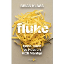 Ematcrt Fluke: Şans, Kaos ve Hayatın Gizli Mantığı