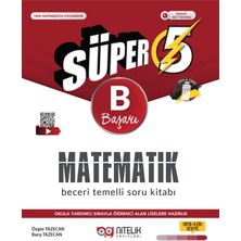 Nitelik Yayınları 5. Sınıf Süper Matematik B Beceri Temelli Soru Kitabı