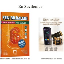Mozaik Yayınları 6.sınıf Mozaik S.b. Fen Bilimleri - 2025-26 (+Seviye Tespit Uygulama Hediyeli)