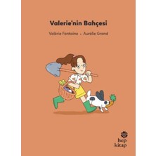 Hep Kitap Ilk Okuma Hikâyeleri: Valerie Nin Bahçesi