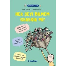Aknca Filozof Çocuk - Her Şeyi Bilmem Gerekir Mi?