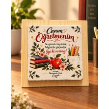 Ceren Wooden Öğretmenler Günü Hediyesi Canım Öğretmenim Taş Baskılı Ahşap Masaüstü Dekor – Öğretmene Özel Hediye
