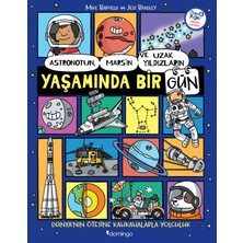 Kazan Hobi Bir Gün: Astronot, Mars ve Uzak Yıldızların Yaşamı