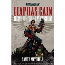 Kazan Hobi Ciaphas Cain: Hero Of The Imperium