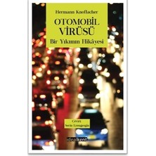 İdealKent Yayınları Otomobil Virüsü Bir Yıkımın Hikayesi