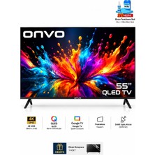 Onvo 55 Inç 140 Ekran 4K QLED Google Smart Tv Uydu Alıcılı Film Dizi Spor ve Oyun Için