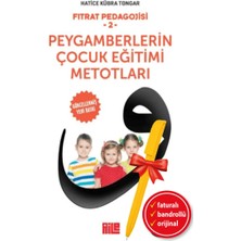 Aile Yayınları Alfa Kalem+ Fıtrat Pedagojisi-2 Peygamberlerin Çocuk Eğitimi Me-Totları(Hatice Kübra Tongar) Yeni