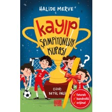 Aile Yayınları Alfa Kalem+ Kayıp Şampiyonluk Kupası (Halide Merve) Yeni Hikayeler Kitap