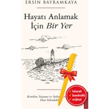 Destek Yayınları Alfa Kalem+ Hayatı Anlamak Için Bir Yer (Ersin Bayramkaya) Yeni Kişisel Gelişim Kitap