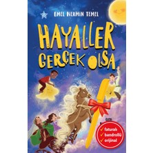 Aile Yayınları Alfa Kalem+ Hayaller Gerçek Olsa (Emel Nermin Temel) Yeni Hikayeler Kitap