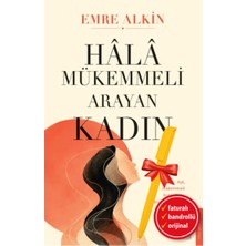 Destek Yayınları Alfa Kalem+ Hala Mükemmeli Arayan Kadın (Emre Alkin) Yeni Roman Öykü Kitap
