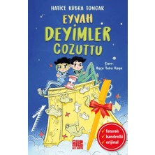 Aile Yayınları Alfa Kalem+ Eyvah Deyimler Cozuttu (Hatice Kübra Tongar) Yeni Fantastik Kitap