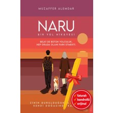 Destek Yayınları Alfa Kalem+ Naru - Bir Yol Hikayesi (Muzaffer Alemdar) Yeni Türk Edebiyatı Kitap