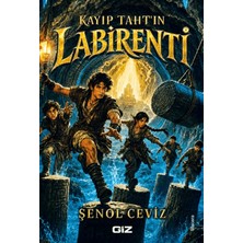 Giz Kitap Kayıp Taht’ın Labirenti